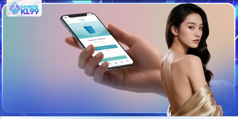 Các bước tải app KL99 cho Android