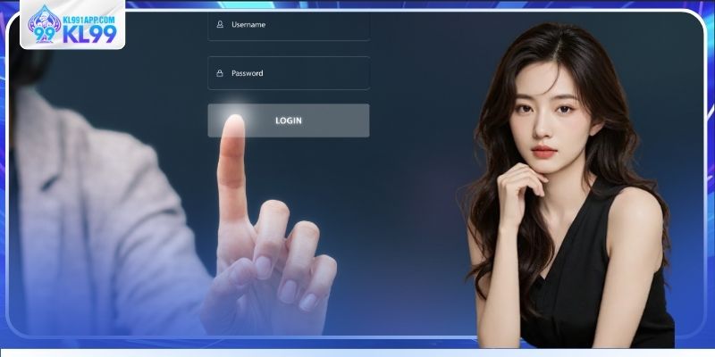 Đăng nhập KL99 bảo mật an toàn cao